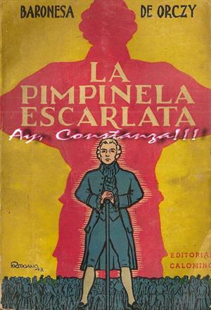 La Baronesa de Orczy y su libro: "La Pimpinela Escarlata"