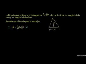 Arreglando fórmulas para despejar variables específicas (Khan Academy Español)