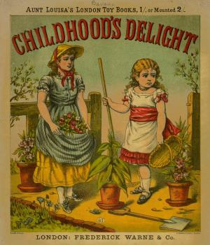 Childhood's delight (International Children's Digital Library)