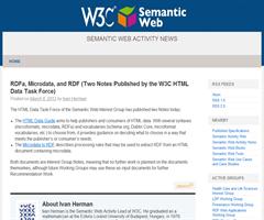 RDFa, Microdata, y RDF. 2 Notas publicadas por el W3C HTML Data Task Force. Semantic Web Activity News