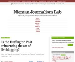 Is the Huffington Post reinventing the art of liveblogging? (Nieman)