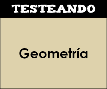 Geometría. 2º ESO - Matemáticas (Testeando)