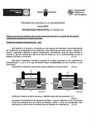 Examen de Selectividad: Tecnología industrial. Murcia. Convocatoria Junio 2013