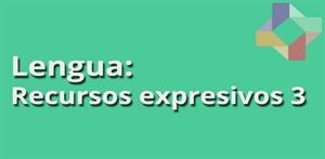Recursos expresivos III (PerúEduca)