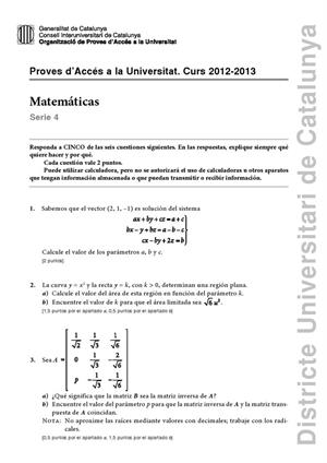 Examen de Selectividad: Matemáticas II. Cataluña. Convocatoria Junio 2013