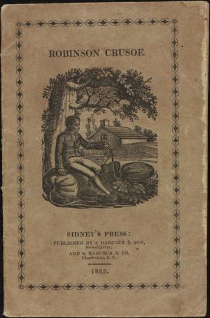 The adventures of Robinson Crusoe with engravings (International Children's Digital Library)