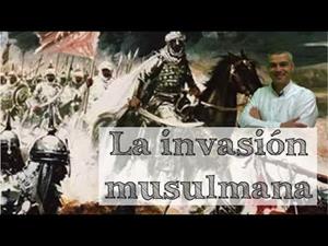 La invasión musulmana de la Península Ibérica