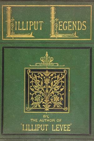 Lilliput legends (International Children's Digital Library)