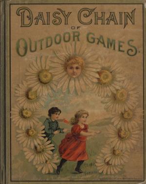 Daisy chain of outdoor games (International Children's Digital Library)