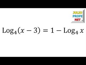 Ecuación logarítmica (JulioProfe)