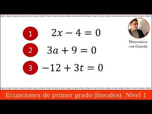 Ecuaciones de primer grado (lineales) Nivel 1