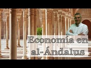 Economía, sociedad y cultura en al-Ándalus