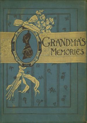 Grandma's memories (International Children's Digital Library)