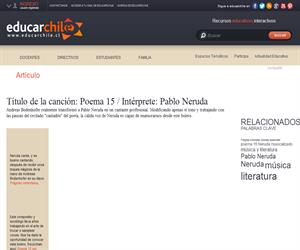 Título de la canción: Poema 15 / Intérprete: Pablo Neruda (Educarchile)