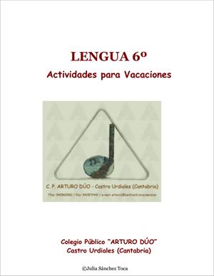 Actividades para vacaciones de Lengua (6º Primaria). CEIP Arturo Dúo