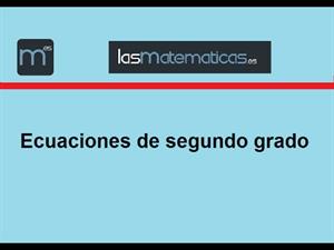 Ecuación de segundo grado sin fórmula