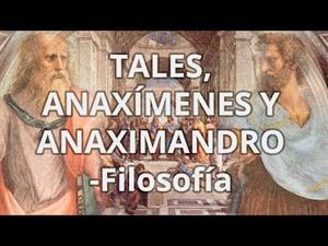 Filósofos griegos: Tales, Anaxímenes y Anaximandro