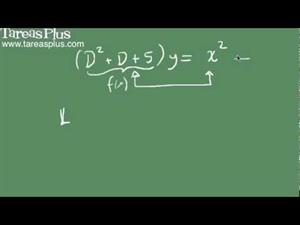 Coeficientes indeterminados- método del anulador parte 1 (Tareas Plus)