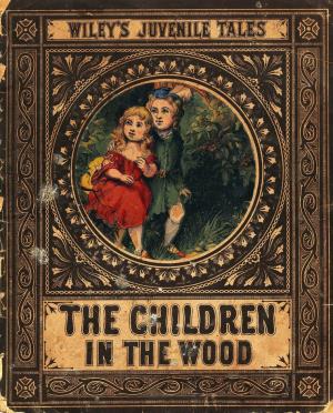 Children in the wood (International Children's Digital Library)