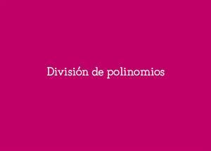 División de polinomios #YSTP