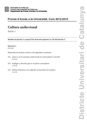 Examen de Selectividad: Cultura audiovisual. Cataluña. Convocatoria Septiembre 2013