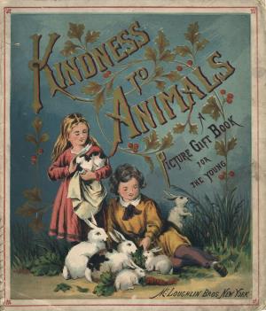 Kindness to animals  (International Children's Digital Library)