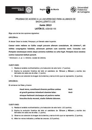 Examen de Selectividad: Latín. Murcia. Convocatoria Junio 2013