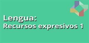 Recursos expresivos I (PerúEduca)