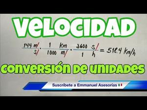 Conversión de Unidades de VELOCIDAD (m/s a km/h)