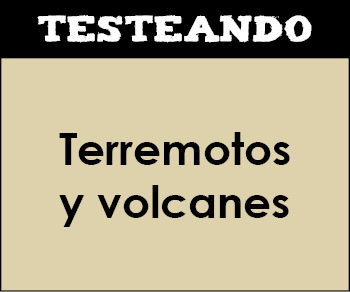 Terremotos y volcanes. 2º Bachillerato - Ciencias de la Tierra y medioambientales (Testeando)