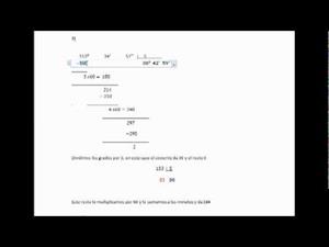 División de ángulos expresados en forma compleja ( grados , minutos y segundos)