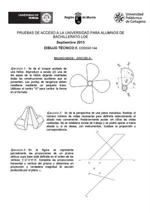 Examen de Selectividad: Dibujo técnico. Murcia. Convocatoria Septiembre 2013