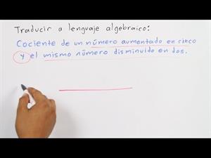 Traducir lenguaje común a algebraico│ejercicio 2