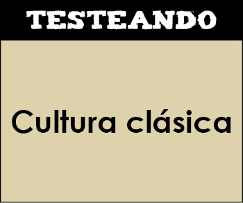 Cultura clásica - Asignatura completa. 3º ESO (Testeando)