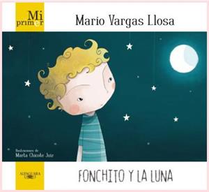 Fonchito y la luna. Mario Vargas Llosa