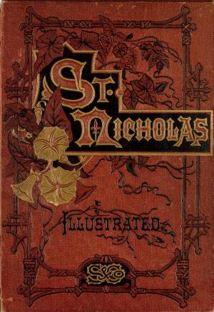 St. Nicholas. December 1873 vol 1, no. 2 (International Children's Digital Library)