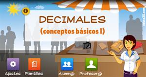 Decimales (conceptos básicos I) - Unidad interactiva (educa3D)