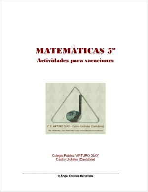 Actividades para vacaciones de Matemáticas (5º Primaria). CEIP Arturo Dúo