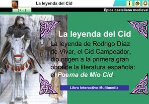 La leyenda del Cid. Épica castellana medieval