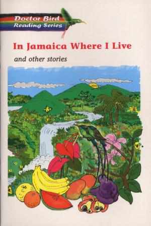 In Jamaica where I live and other stories (International Children's Digital Library)