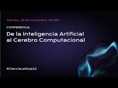 Conferencia "De la Inteligencia Artificial al Cerebro Computacional" por Humberto Bustince, catedrático de Ciencia de la Computación e Inteligencia Artificial de la Universidad Pública de Navarra