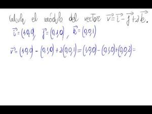 Cálculo del módulo de un vector expresado en la base canónic