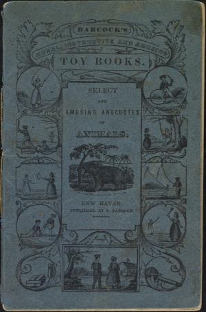Select and amusing anecdotes of animals  (International Children's Digital Library)