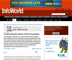 Confronting the future of Web standards (por Neil McAllister, en Develper World- Infoworld)