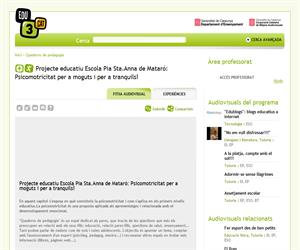 Projecte educatiu Escola Pia Sta.Anna de Mataró: Psicomotricitat per a moguts i per a tranquils! (Edu3.cat)