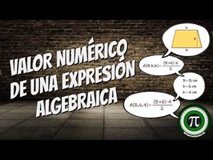 Valor numérico de una expresión algebraica