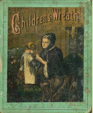 The children's wreath: a picture story book (International Children's Digital Library)