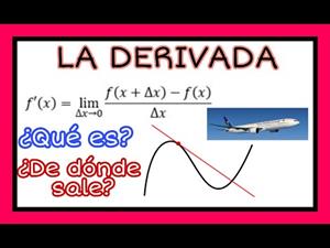 ¿Qué es la derivada?