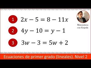 Ecuaciones de primer grado (lineales). Nivel 2