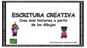 Ejercicio de Escritura Creativa:  Crea mini historias a partir de dibujos (Orientacion Andujar)
